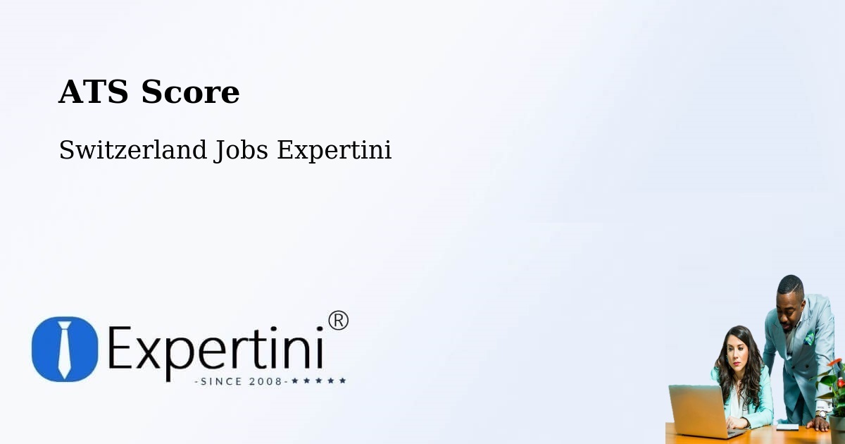 Resume ATS Score & Job Description Match Tool – Urnäsch - Switzerland Jobs Expertini