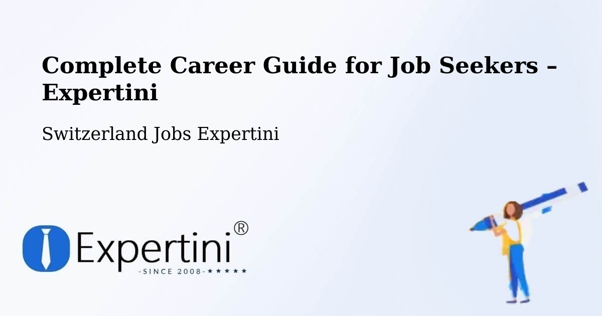 Career Guide for Job Seekers – Urnäsch - Urnäsch, Switzerland Jobs Expertini