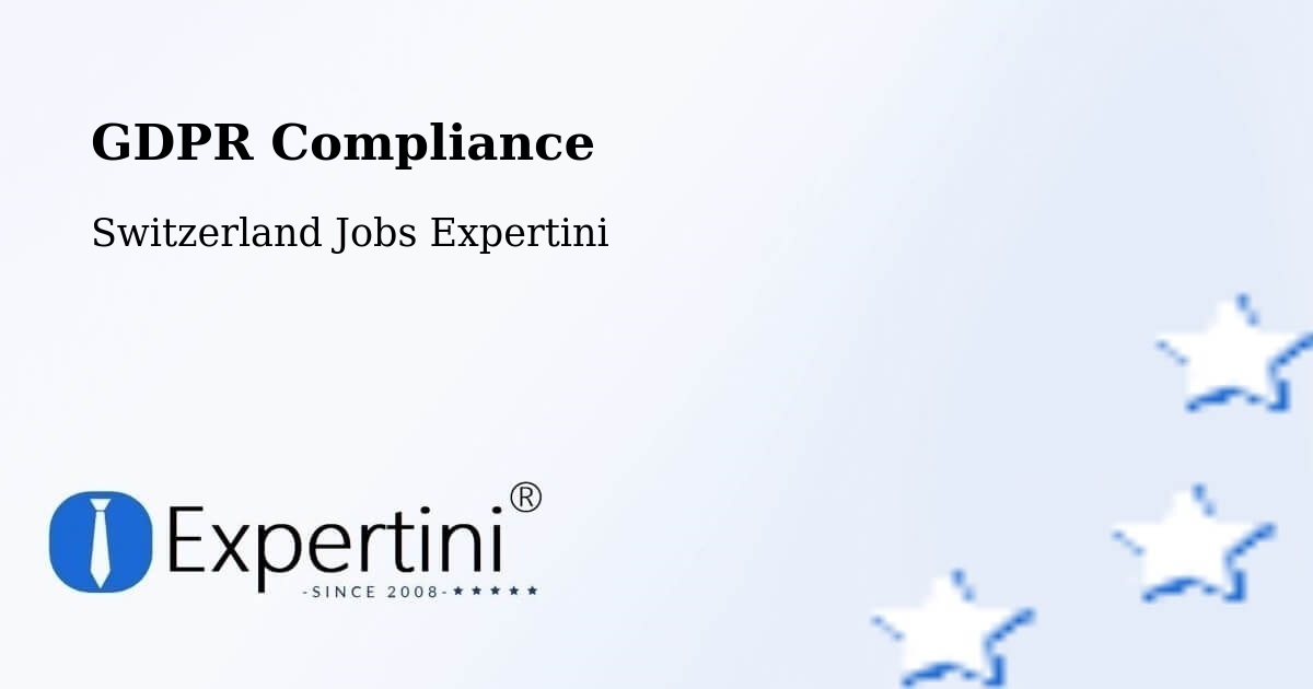 EU GDPR Compliance Statement – Urnäsch - Switzerland Jobs Expertini
