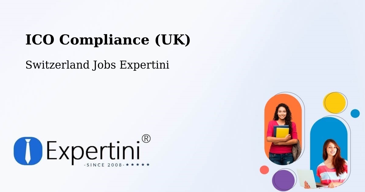 UK Data Protection & ICO Compliance – Urnäsch - Switzerland Jobs Expertini